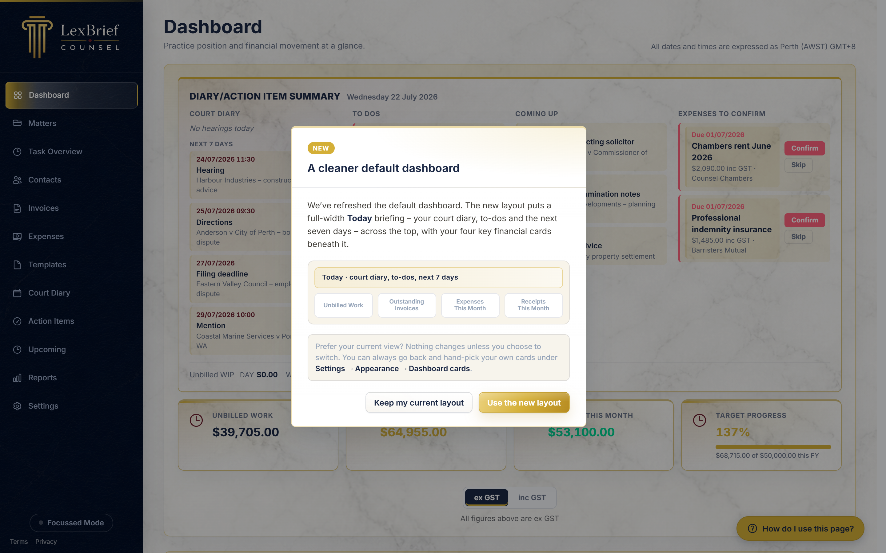 The Dashboard home screen, with the full-width Diary/Action Item Summary briefing card across the top and financial cards below