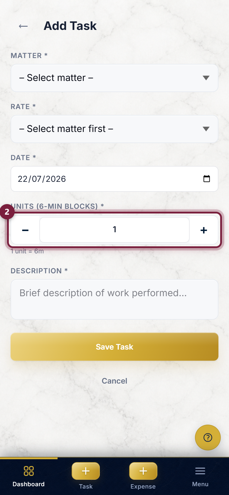 The units stepper on the Add Task form, with minus and plus buttons, highlighted